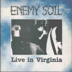 Enemy Soil : Live in Virginia